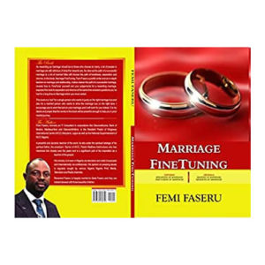 MARRIAGE FINE TUNING by Femi Faseru